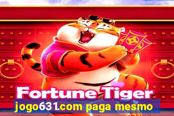 jogo631.com paga mesmo